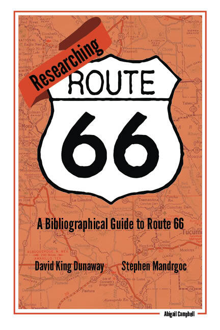 Researching Route 66: A Bibliographical Guide to Route 66 (National Park Service, 2023)